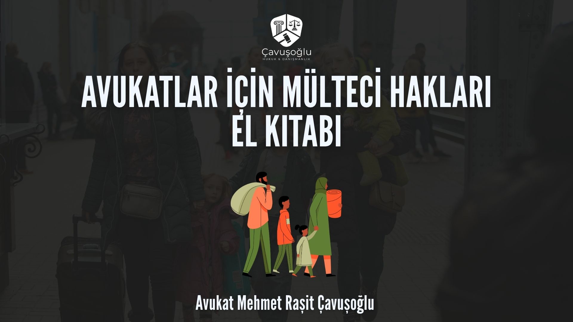 avukatlar için mülteci el kitabı erzurum avukat